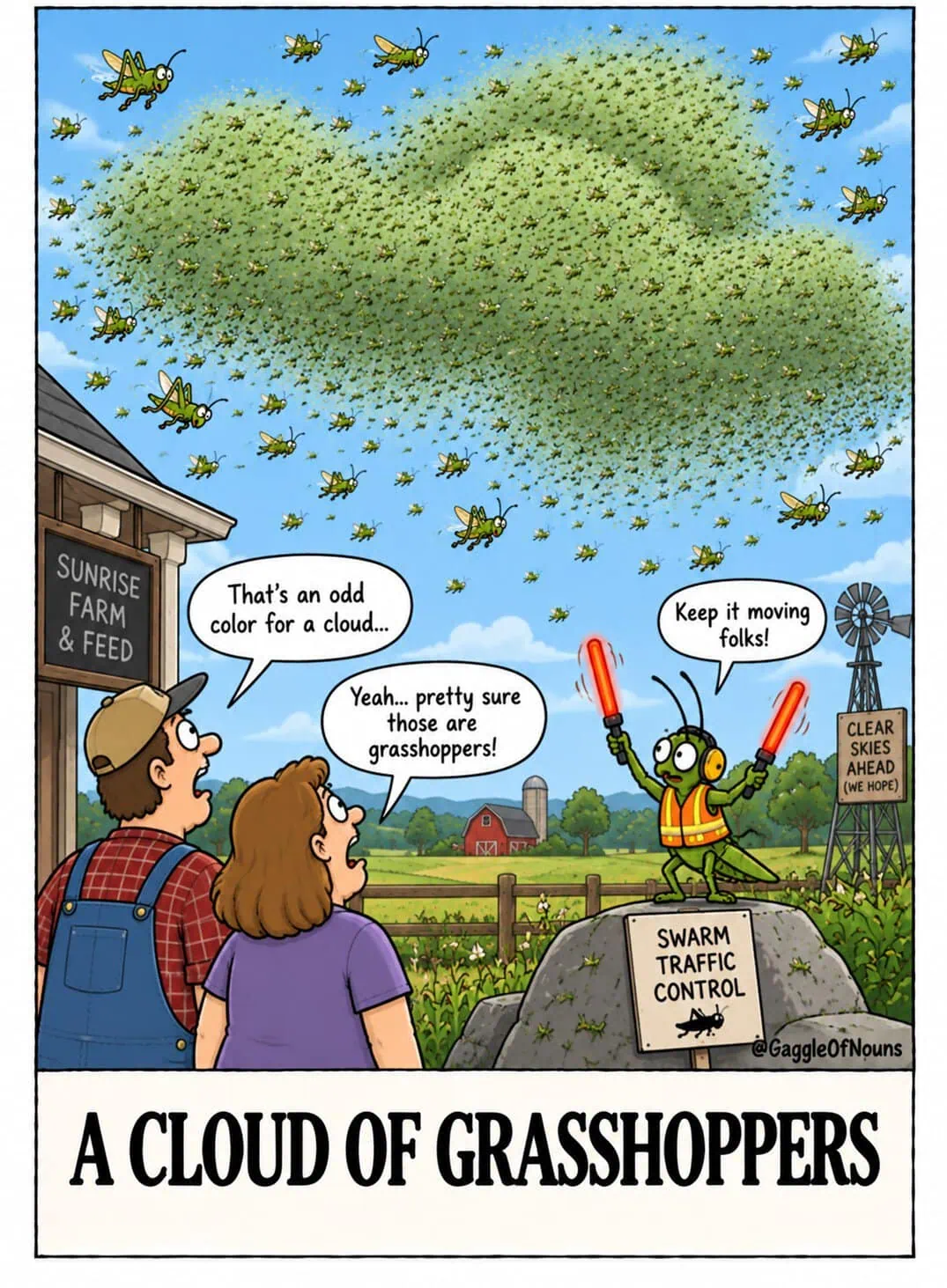 A Cloud of Grasshoppers cartoon showing an enormous green cloud of grasshoppers in the sky while two people watch and a grasshopper wearing a safety vest directs the swarm with illuminated batons.