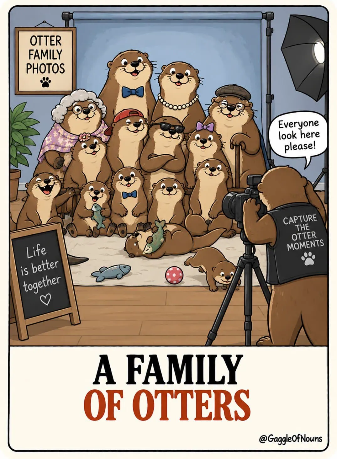 A cartoon family of otters posing for a chaotic family portrait while an otter photographer struggles to get everyone to look at the camera.