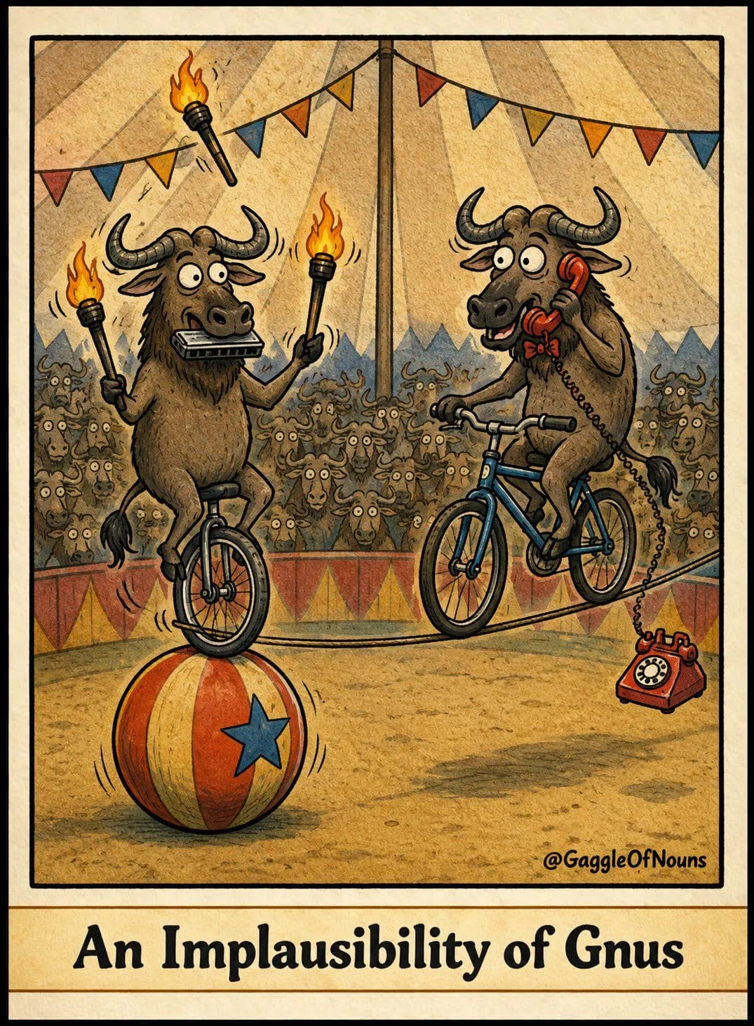 Cartoon gnus performing impossible circus tricks to illustrate an implausibility of gnus.